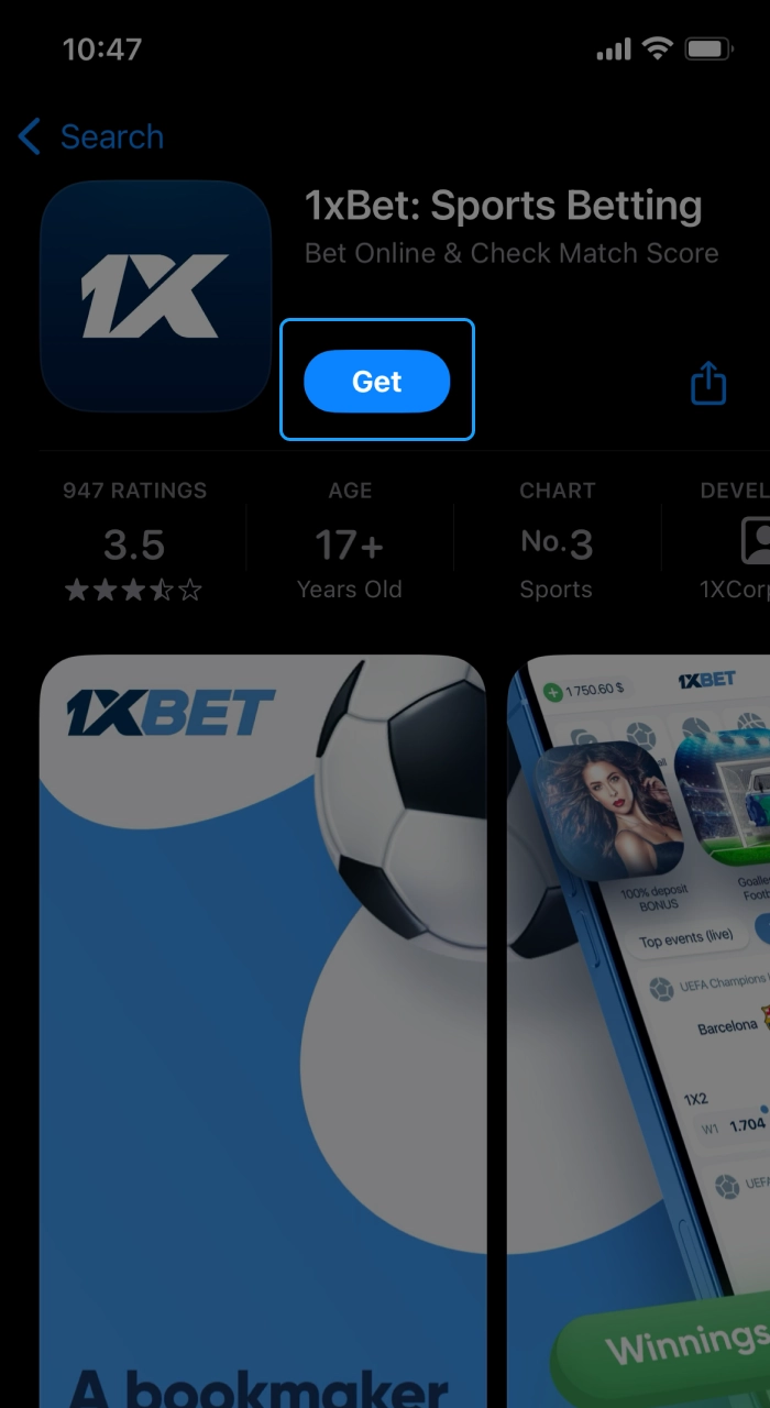 Install the 1xBet app on your iOS device.